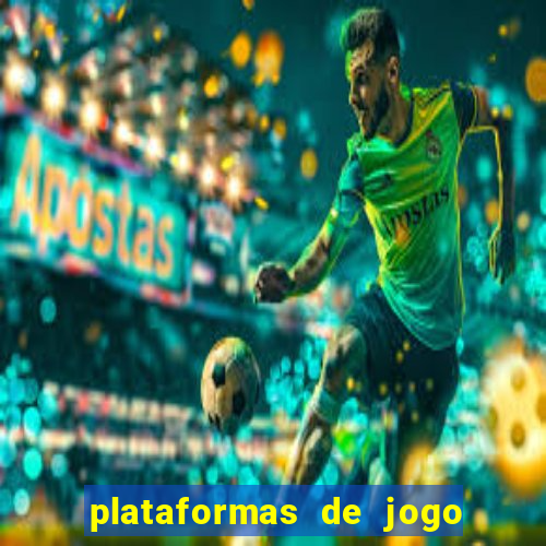 plataformas de jogo para ganhar dinheiro